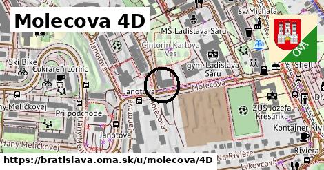 Molecova 4D, Bratislava