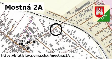 Mostná 2A, Bratislava