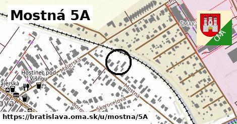 Mostná 5A, Bratislava