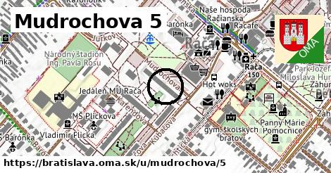 Mudrochova 5, Bratislava