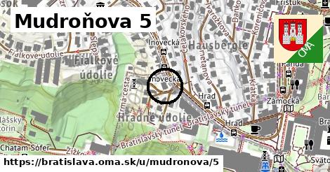 Mudroňova 5, Bratislava