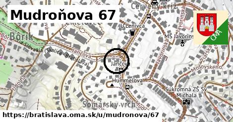 Mudroňova 67, Bratislava