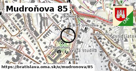 Mudroňova 85, Bratislava