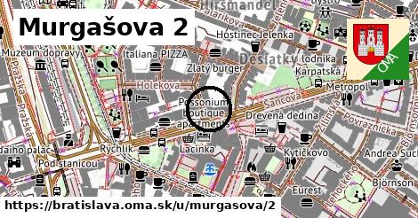 Murgašova 2, Bratislava