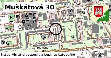 Muškátová 30, Bratislava