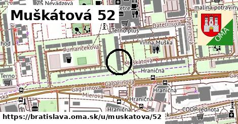 Muškátová 52, Bratislava