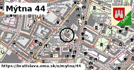 Mýtna 44, Bratislava