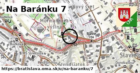 Na Baránku 7, Bratislava