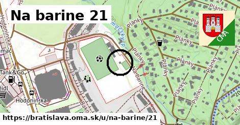 Na barine 21, Bratislava