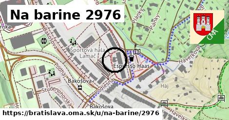 Na barine 2976, Bratislava