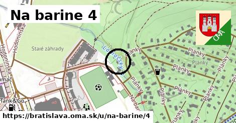 Na barine 4, Bratislava