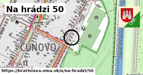 Na hrádzi 50, Bratislava