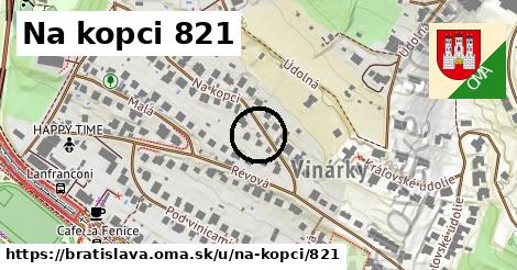 Na kopci 821, Bratislava