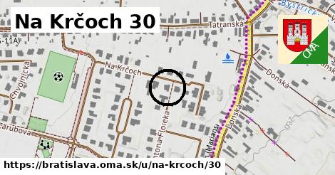 Na Krčoch 30, Bratislava