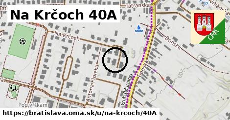 Na Krčoch 40A, Bratislava