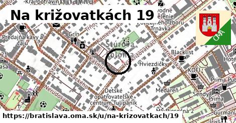 Na križovatkách 19, Bratislava