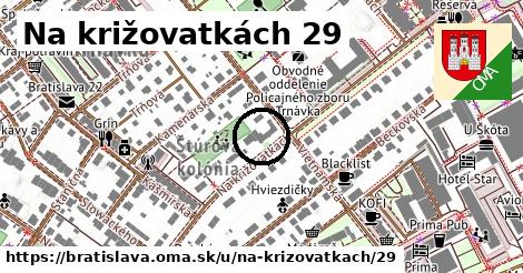 Na križovatkách 29, Bratislava