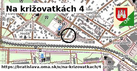 Na križovatkách 4, Bratislava