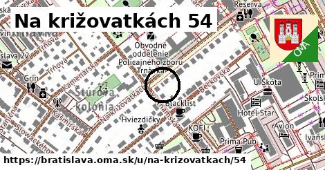 Na križovatkách 54, Bratislava