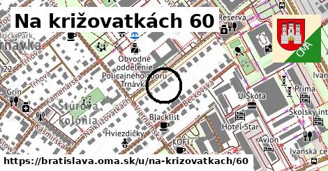 Na križovatkách 60, Bratislava