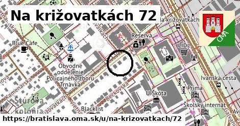 Na križovatkách 72, Bratislava