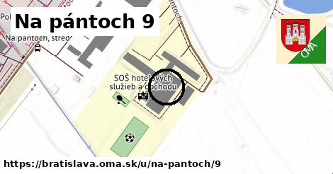 Na pántoch 9, Bratislava