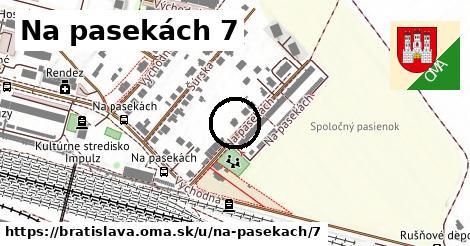 Na pasekách 7, Bratislava