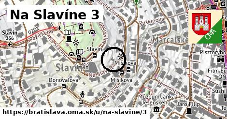 Na Slavíne 3, Bratislava