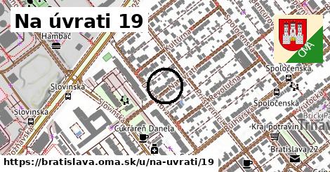 Na úvrati 19, Bratislava