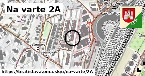 Na varte 2A, Bratislava