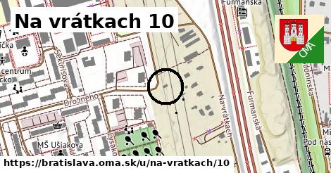 Na vrátkach 10, Bratislava