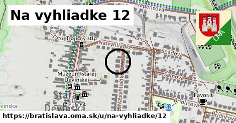 Na vyhliadke 12, Bratislava