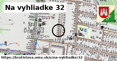 Na vyhliadke 32, Bratislava