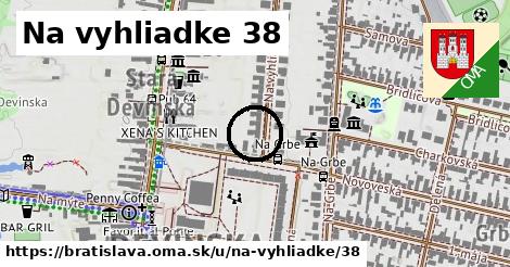 Na vyhliadke 38, Bratislava