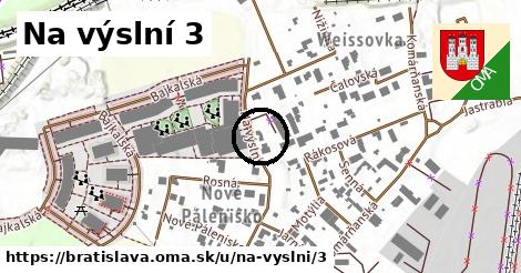 Na výslní 3, Bratislava