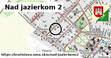 Nad jazierkom 2, Bratislava