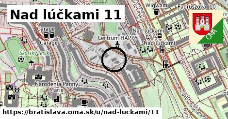 Nad lúčkami 11, Bratislava