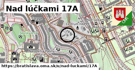 Nad lúčkami 17A, Bratislava