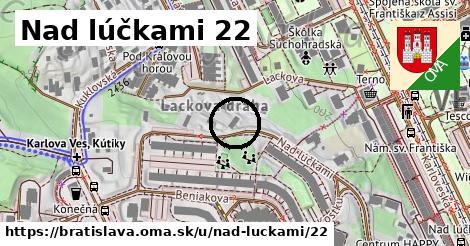 Nad lúčkami 22, Bratislava