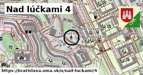 Nad lúčkami 4, Bratislava