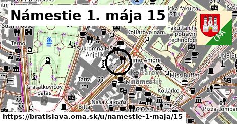 Námestie 1. mája 15, Bratislava