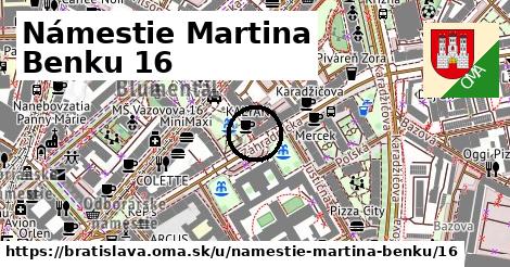 Námestie Martina Benku 16, Bratislava