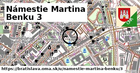 Námestie Martina Benku 3, Bratislava