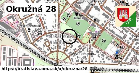 Okružná 28, Bratislava