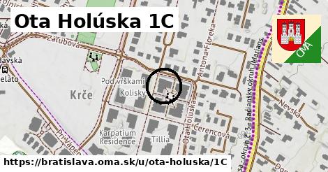 Ota Holúska 1C, Bratislava