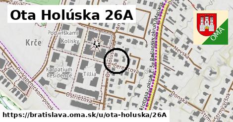 Ota Holúska 26A, Bratislava