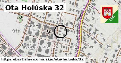 Ota Holúska 32, Bratislava