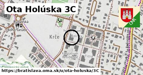Ota Holúska 3C, Bratislava