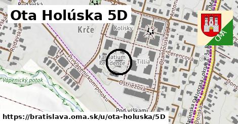 Ota Holúska 5D, Bratislava