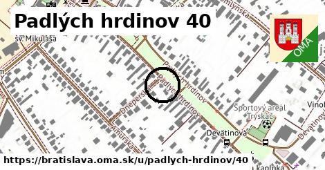 Padlých hrdinov 40, Bratislava